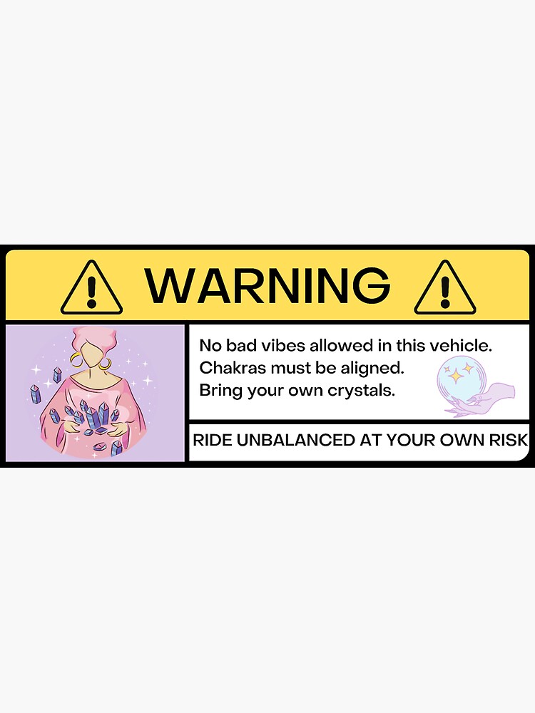 "Car Visor Warning Sticker Crystals and Chakras" Sticker for Sale by