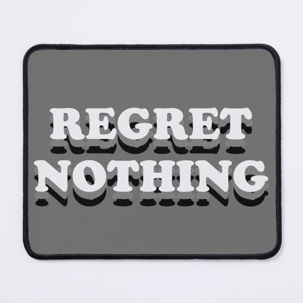 Item preview, Regret nothing  designed and sold by LinconZ.