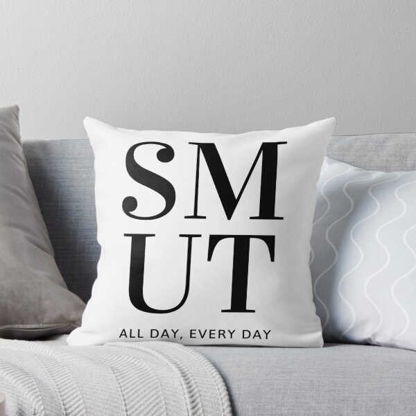 Item preview, SMUT : All Day, Every Day designed and sold by jaekindacray.