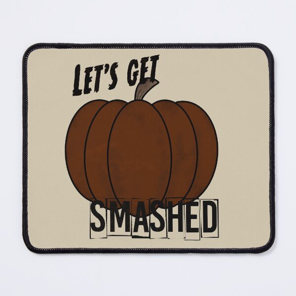 Item preview, Get smashed designed and sold by mclaurin612.