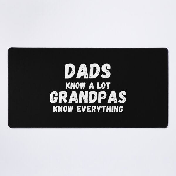 Item preview, Dads Know A Lot Grandpas Know Everything - Funny Cool Proud New Grandpa Joke Gift Design designed and sold by GhaliSmith.