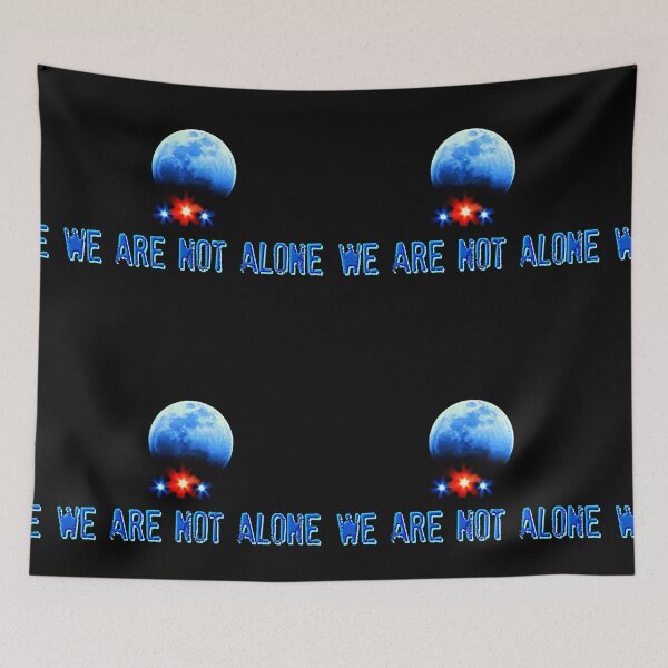 Item preview, {When Will They Admit That} WE  ARE NOT ALONE designed and sold by Vince Scaglione.