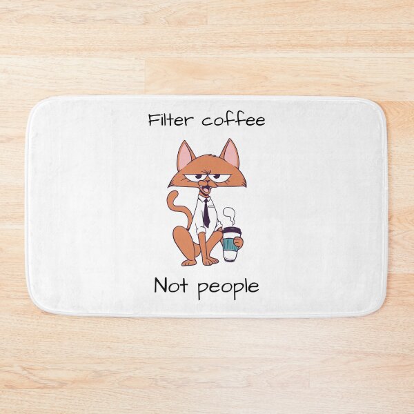 Item preview, Filter Coffee Not People designed and sold by teez4dayz.