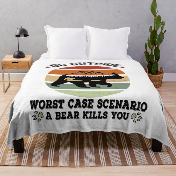 Item preview, Go Outside Worst Case Scenario A Bear Kills You designed and sold by Artsy Aura ⭐⭐⭐⭐⭐ .