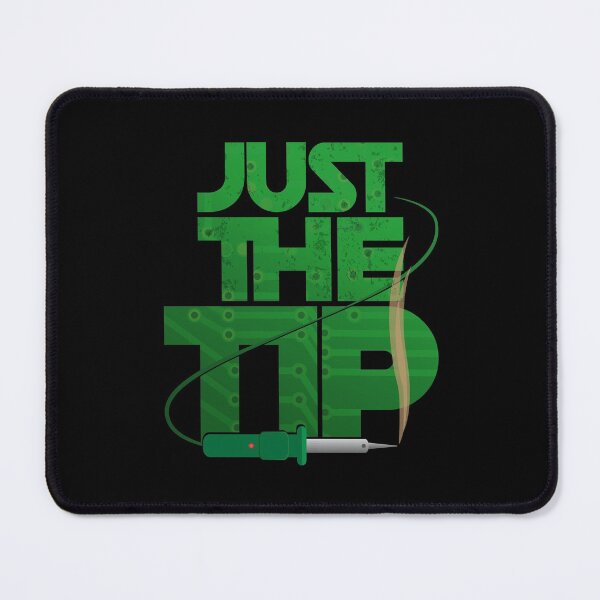 Item preview, JUST THE TIP SOLDERING designed and sold by Madjack Tees Kiwi SuperStore.