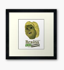 Brains for President Framed Print