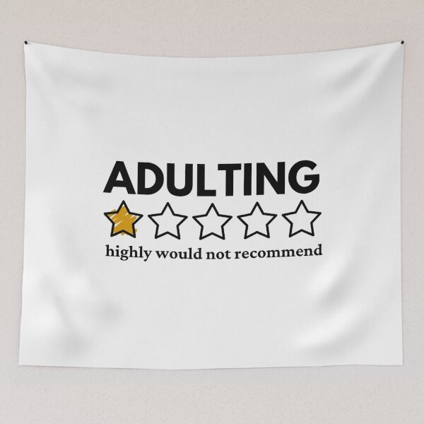 Item preview, Copy of Adulting: highly would not recommend  designed and sold by mareabello.