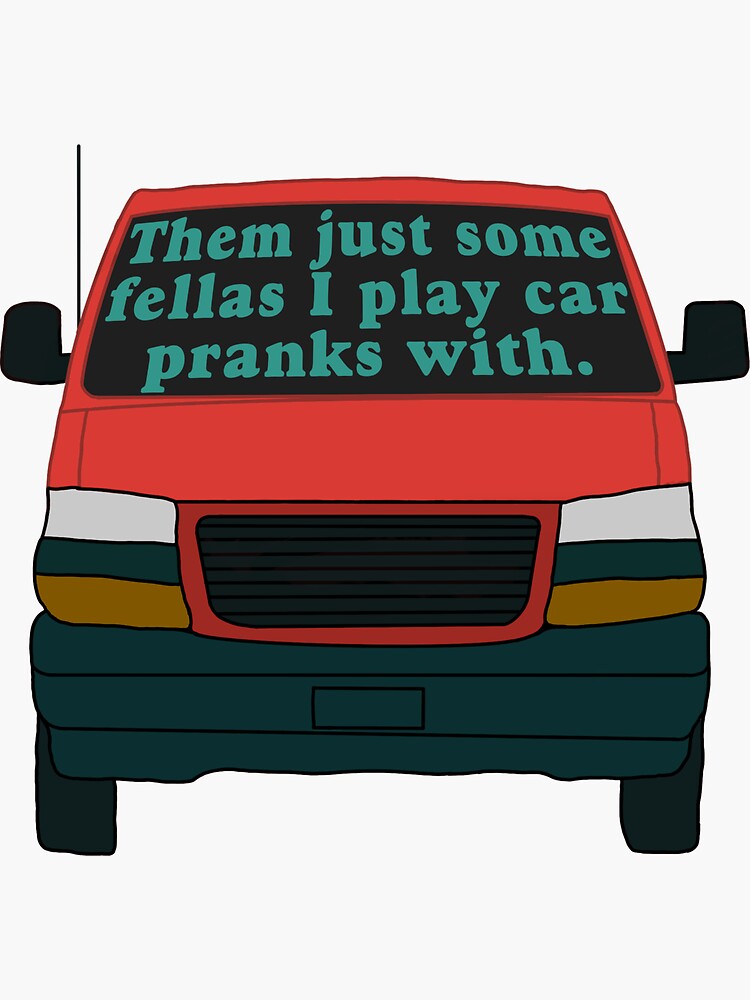 Danny McBride car prank quote sticker