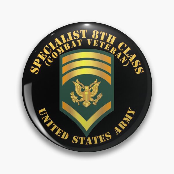 Item preview, Army - Specialist 8th Class - SP8 - Combat Veteran designed and sold by Military Insignia Products.