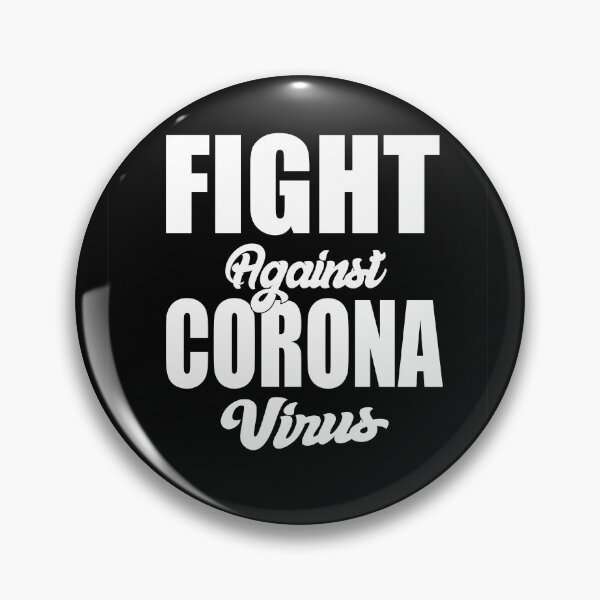 Item preview, Fight Against the Corona Virus Design designed and sold by boopsblunt.