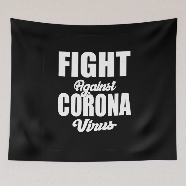 Item preview, Fight Against the Corona Virus Design designed and sold by boopsblunt.