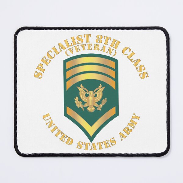 Item preview, Army - Specialist 8th Class - SP8 - Veteran designed and sold by Military Insignia Products.