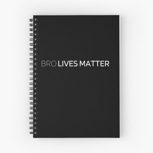Item preview, Bro Lives Matter designed and sold by Tiredmenphilo.