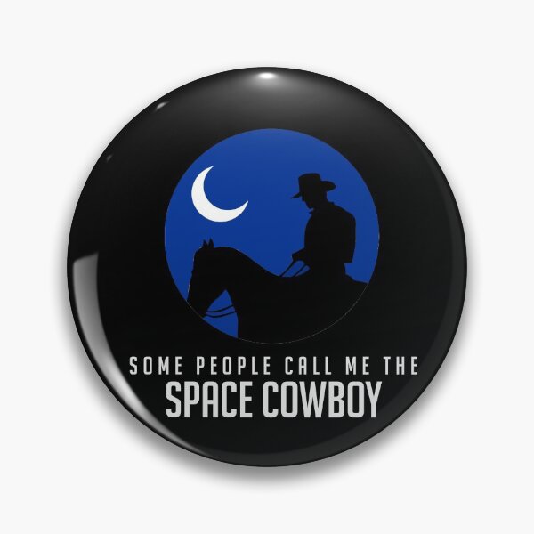 Item preview, Some People Call Me The Space Cowboy designed and sold by Primotees.