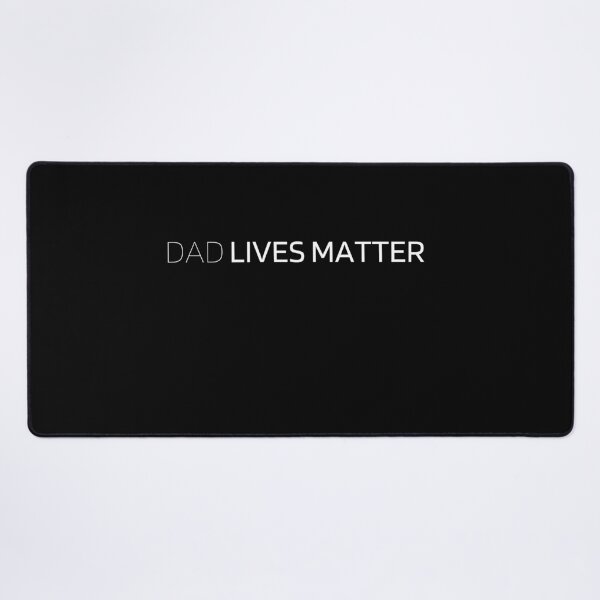 Item preview, Dad Lives Matter designed and sold by Tiredmenphilo.