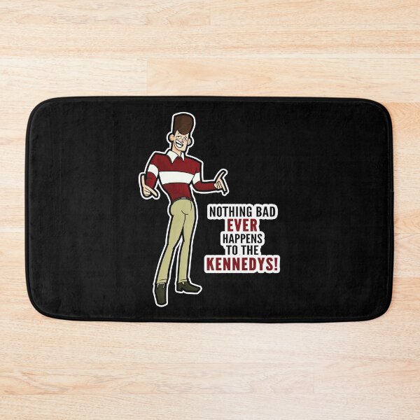 Item preview, Clone High JFK - Nothing Bad Ever Happens to the Kennedys!  designed and sold by HelloCloneHigh.