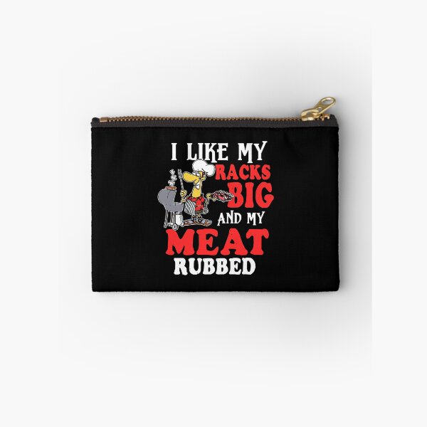 Item preview, I-Like-My-Racks-Big-and-My-Meat-Rubbed designed and sold by DAWNROTUNO.