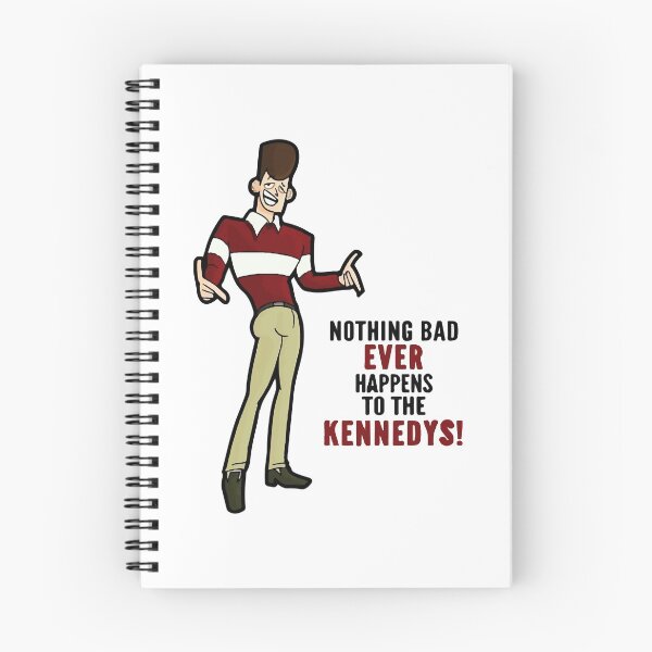 Item preview, Nothing Bad Ever Happens To The Kennedys JFK Clone High Gifts designed and sold by HelloCloneHigh.