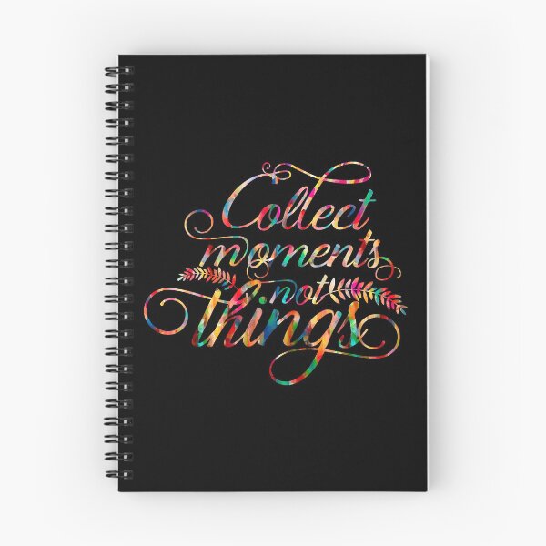 Item preview, Collect Moments not Things Inspirational Quotes designed and sold by hatimelhag.