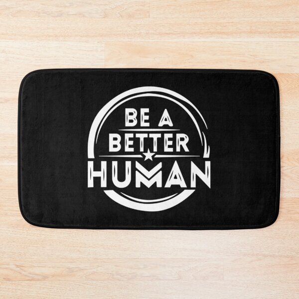 Item preview, Be A Better Human T-Shirtbe a better human 2021 designed and sold by BuniTaly.