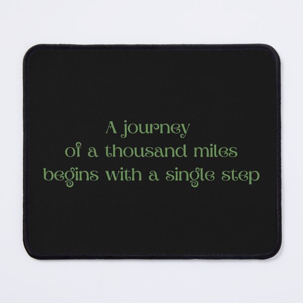 Item preview, A journey of a thousand miles begins with a single step designed and sold by Felicity-K.