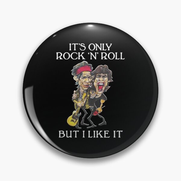 Item preview, It's-Only-Rock'n'-Roll-But-I-Like-It designed and sold by DAWNROTUNO.