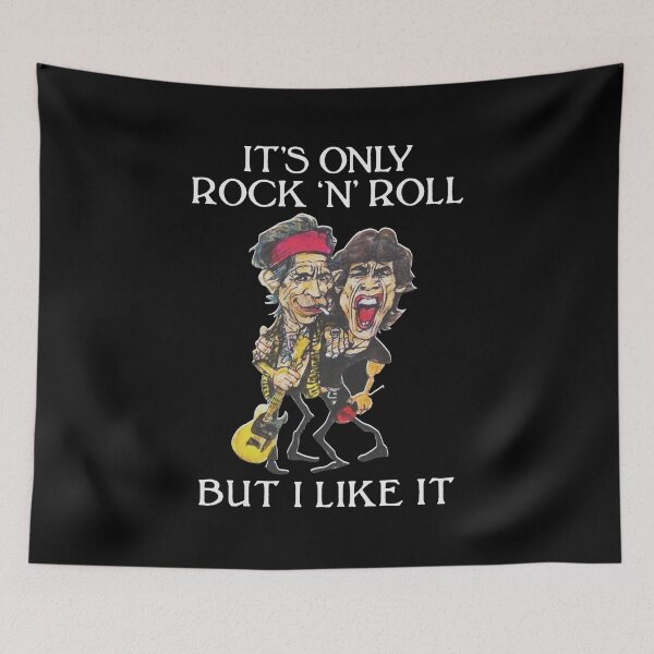 Item preview, It's-Only-Rock'n'-Roll-But-I-Like-It designed and sold by DAWNROTUNO.