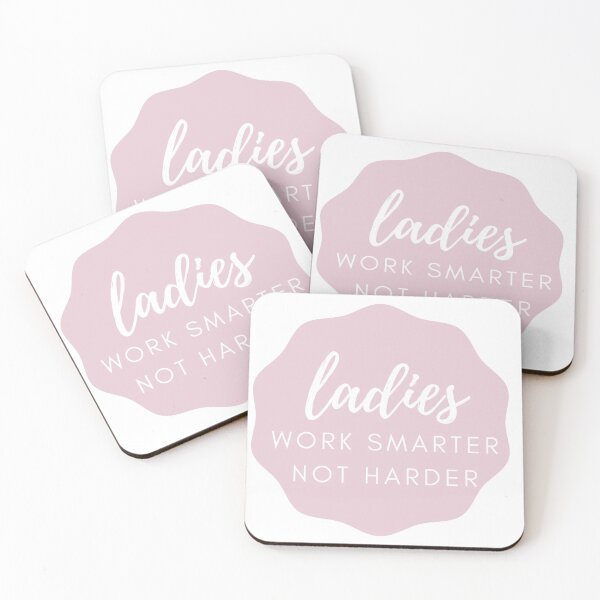 Item preview, ladies work smarter not harder designed and sold by kaelinmeicher.