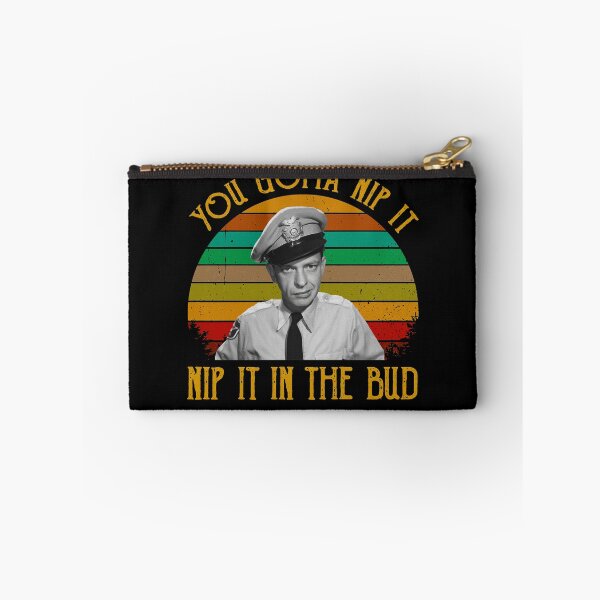 Item preview, Vintage Retro Gift For Men You-Gotta-Nip-It-Nip-It-In-The-Bud Television designed and sold by AndyGrifithPink.