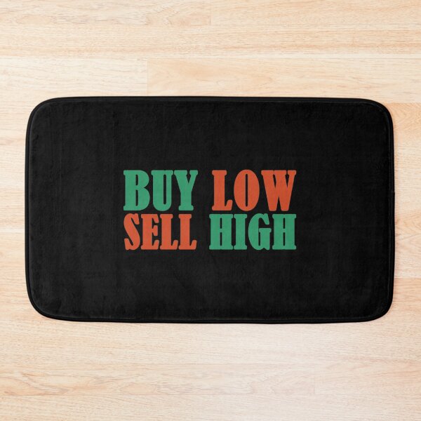 Item preview, Investing T-Shirtbuy low, sell high  designed and sold by BuniTaly.