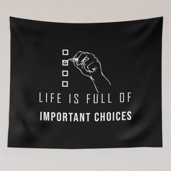 Item preview, Life Is Full Of Important Choices T-ShirtFunny Quote Life is Full of Important Choices mother Gift for children  designed and sold by BuniTaly.
