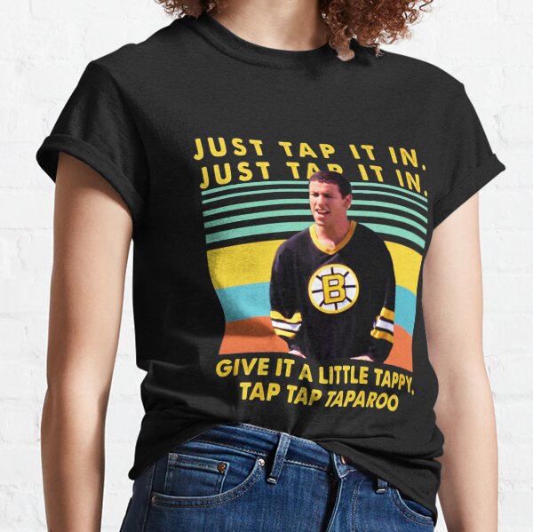 Just-Tap-It-In-Give-A-Little-Tappy-Tap-Tap-Taparoo-Happy-Gilmore-Vintage-,-Hoodie,-Long-Sleeve,-Tank Classic T-Shirt