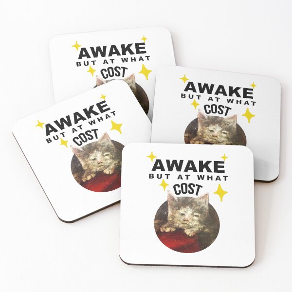 Item preview, Awake but at what cost designed and sold by prustenvc.