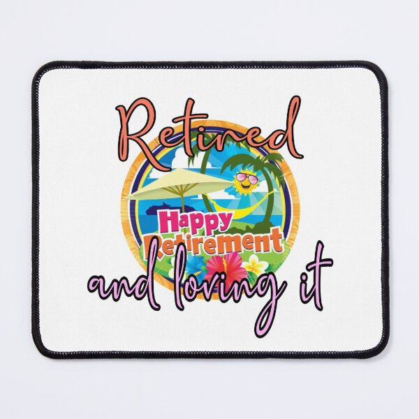 Item preview, Retired Happy Retirement And Loving It designed and sold by uta917.