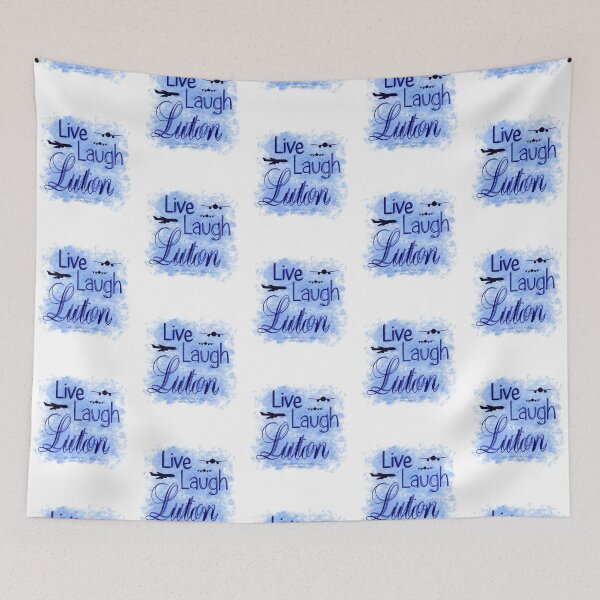 Item preview, Live Laugh Luton Blue designed and sold by EzraricGeorge.