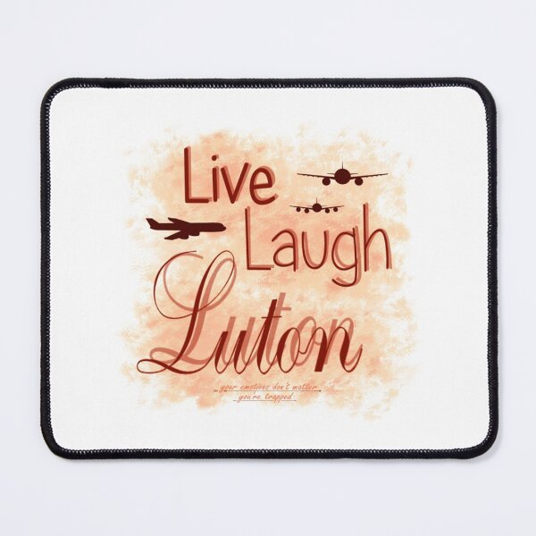 Item preview, Live Laugh Luton Peach Classic designed and sold by EzraricGeorge.