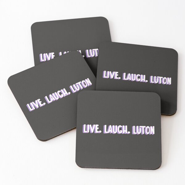 Item preview, live, laugh, luton Classic designed and sold by EzraricGeorge.