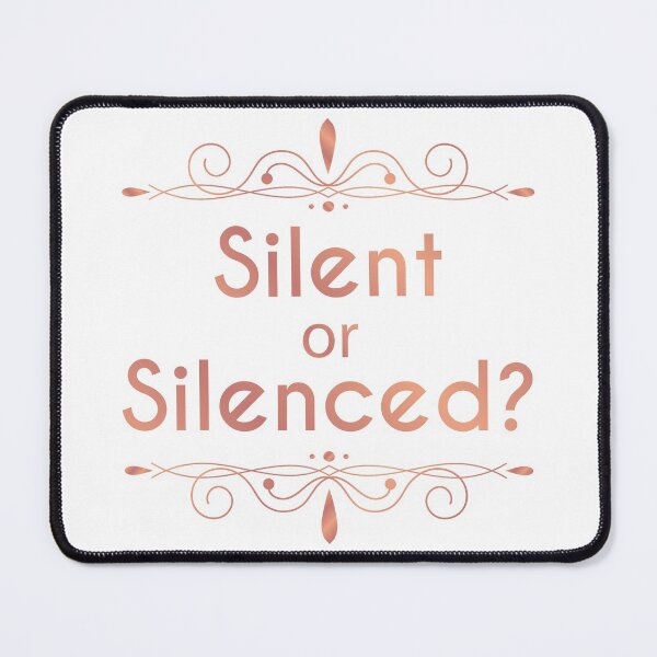 Item preview, Silent or Silenced designed and sold by geminivibe.