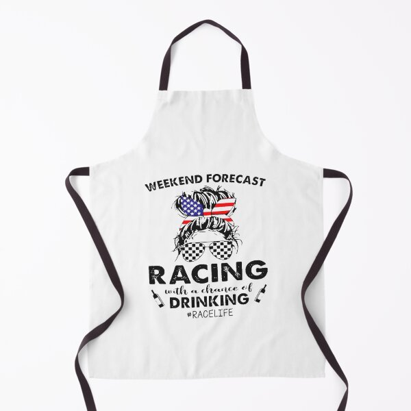 Item preview, Weekend Forecast Racing with A Chance of Drinking Racelife mom shirt, mommy and me dress, shirts designs designed and sold by laviewhite.