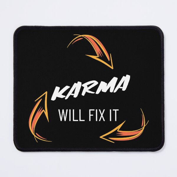 Item preview, Karma Will Fix It designed and sold by geminivibe.