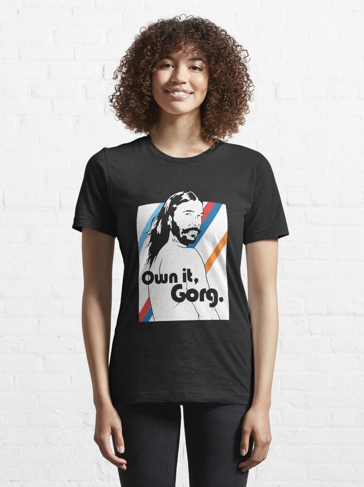 own it gorg t shirt