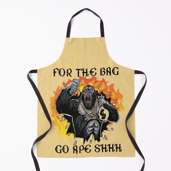 Item preview, FOR THE BAG GO APE SHHH - FUN MOTIVATIONAL QUOTE designed and sold by PhillDaPhlava.