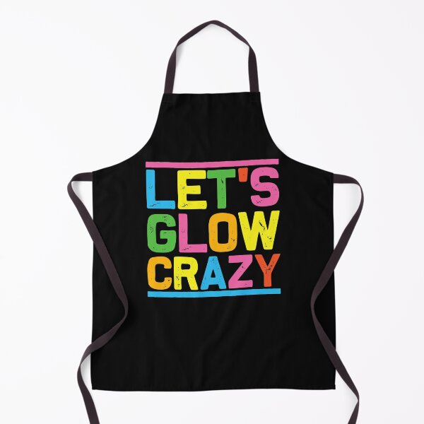 Item preview, Glow Party Let's Glow Crazy designed and sold by ZacharyMarcus.