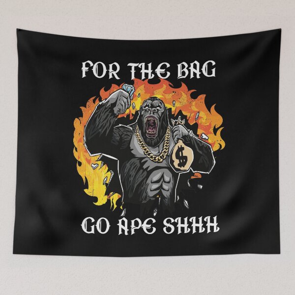 Item preview, FOR THE BAG GO APE SHHH - FUN MOTIVATIONAL QUOTE designed and sold by PhillDaPhlava.