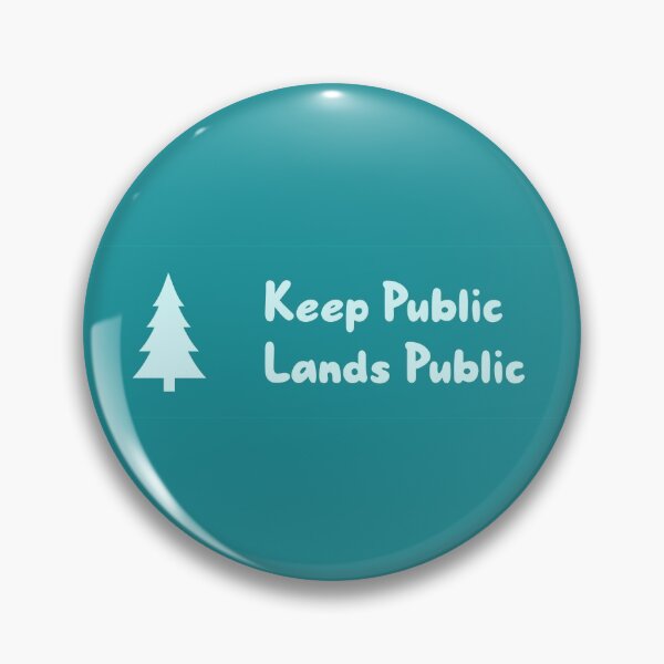 Item preview, Keep Public Lands Public - National Parks designed and sold by Picket Club.