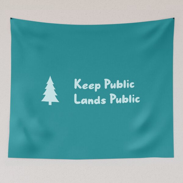 Item preview, Keep Public Lands Public - National Parks designed and sold by Picket Club.