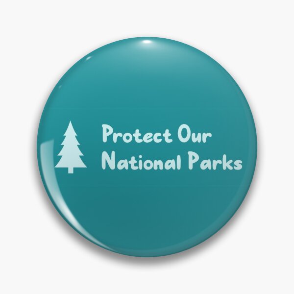 Item preview, Protect Our National Parks designed and sold by Picket Club.