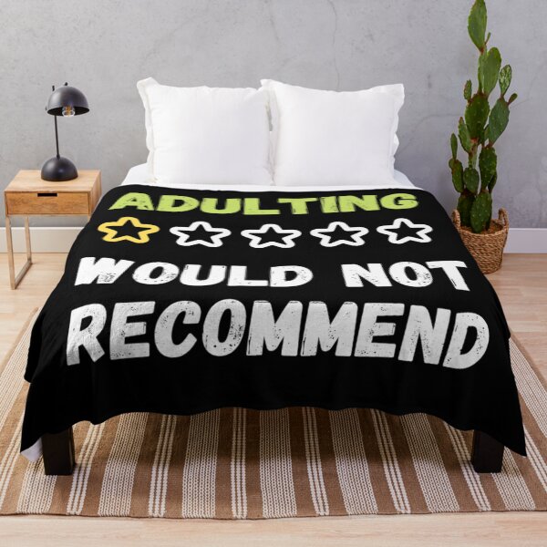 Item preview, Adulting would Not Recommend Grow Up Adulting Sucks designed and sold by chetan786.