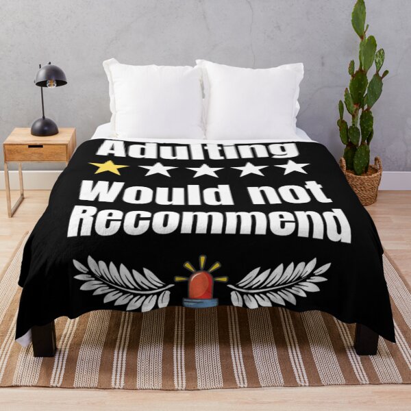 Item preview, Adulting would Not Recommend Grow Up Adulting Sucks designed and sold by chetan786.