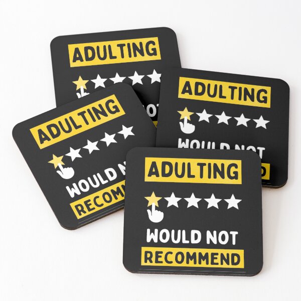 Item preview, Adulting would Not Recommend Grow Up Adulting Sucks  designed and sold by chetan786.